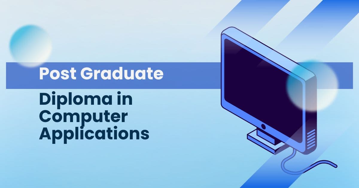 PGDCA (Post Graduate Diploma in Computer Application) course in Ambikapur
